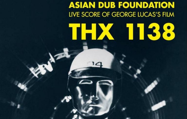 Asian dub foundation THX 1138