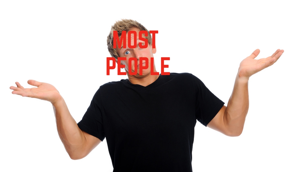 most people don't care