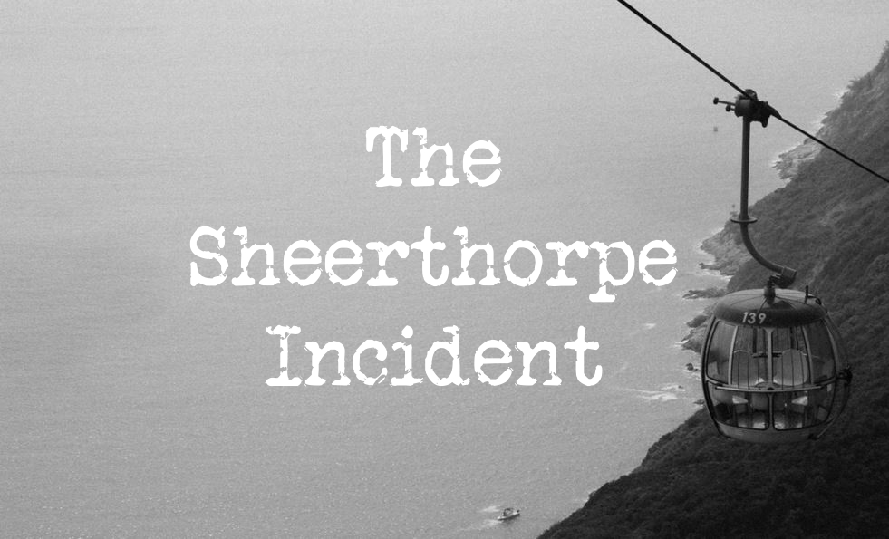The Sheerthorpe Incident