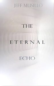 The Eternal Echo