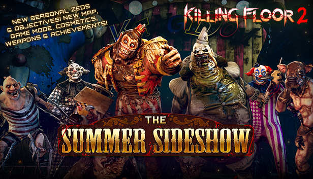 Killing Floor 2 summer sideshow