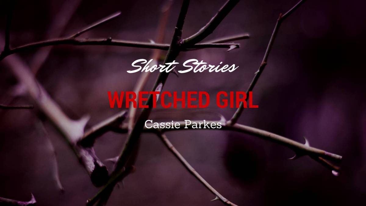 Wretched Girl