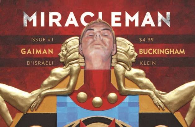 Miracleman Issue #1 cover (Neil Gaiman, Mark Buckingham)