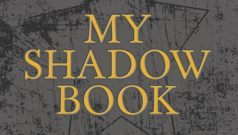 My Shadow Book