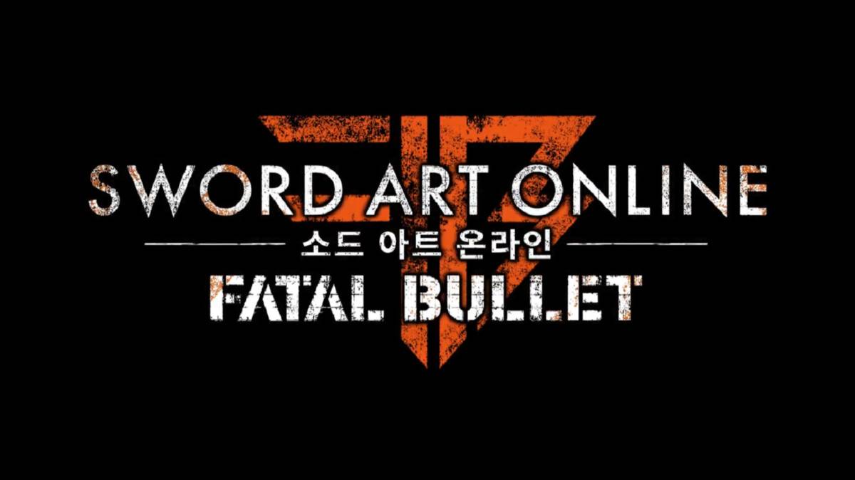 SWORD ART ONLINE: FATAL BULLET