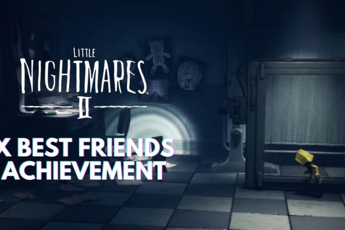 X Best Friends Little Nightmares 2