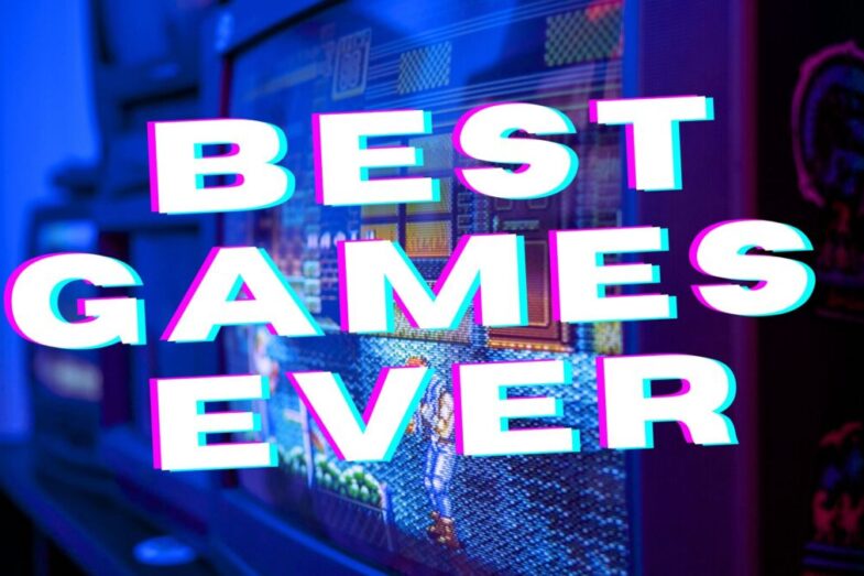 best games ever