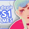 Modern PS1 Games