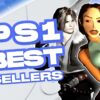 Best Selling PS1
